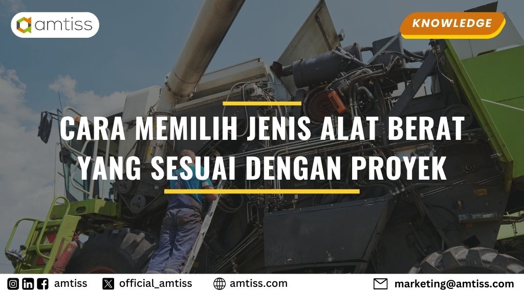 memilih jenis alat berat